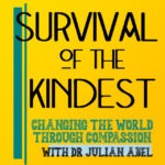 Survival of the kindest